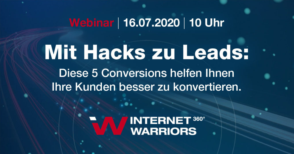 Webinarbanner - Mit Hacks zu Leads - internetwarriors GmbH