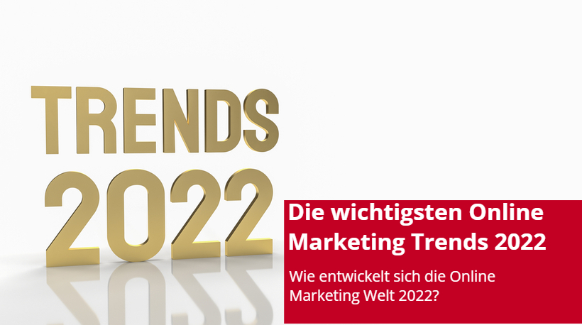 Banner Blogbeitrag - Die wichtigsten Online Marketing Trends 2022 - internetwarriors GmbH