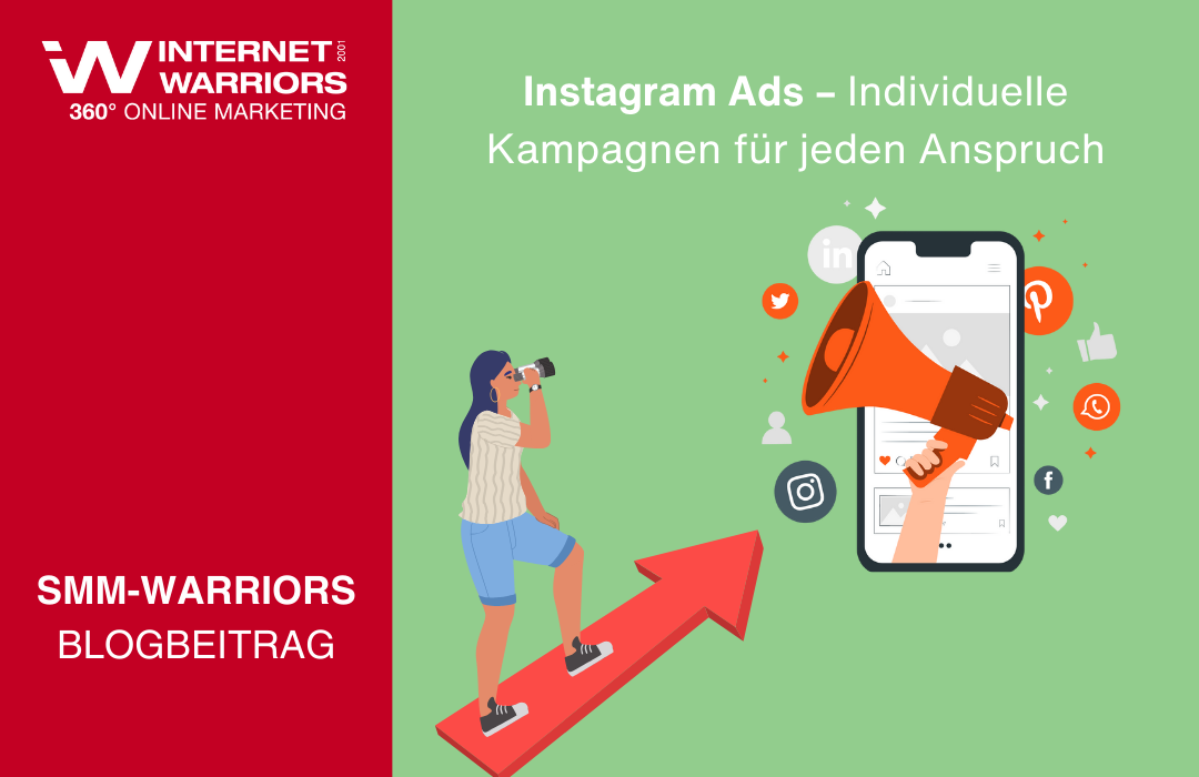 Instagram Ads – Individuelle Kampagnen für jeden Anspruch Blog Banner - internetwarriors GmbH