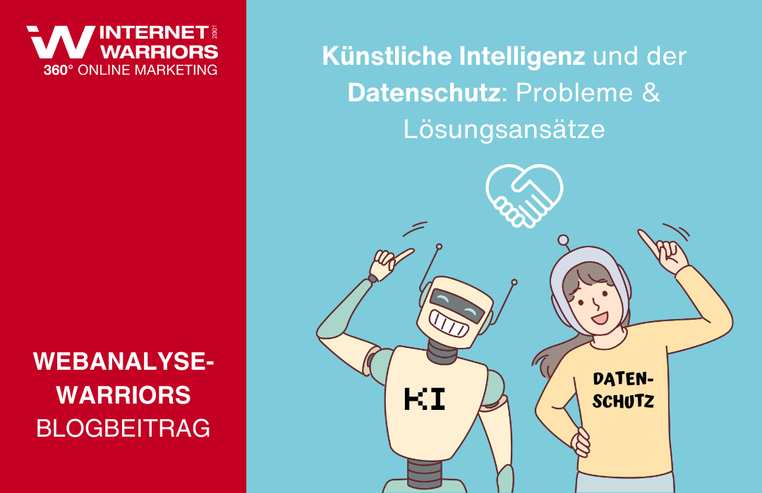 Künstliche Intelligenz (KI) und der Datenschutz: Probleme & Lösungsansätze
