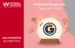 Banner Google Predictive Ads - Blogbeitrag der internetwarriors GmbH
