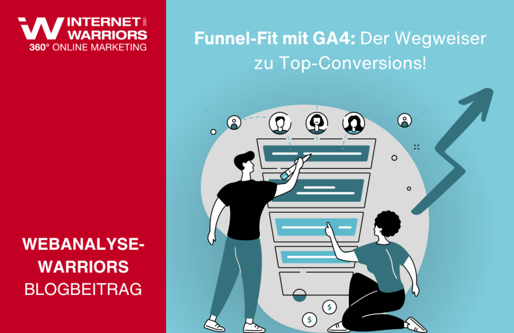 Banner Blogbeitrag - Funnel Fit mit GA4 - internetwarriors GmbH