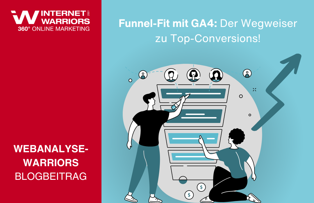 Funnel-Fit mit GA4: Der Wegweiser zu Top-Conversions!