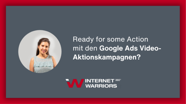 Webinarbanner zum Thema Google Ads Video-Aktionskampagnen | internetwarriors GmbH